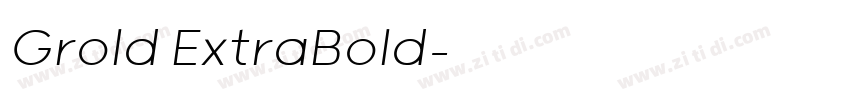 Grold ExtraBold字体转换